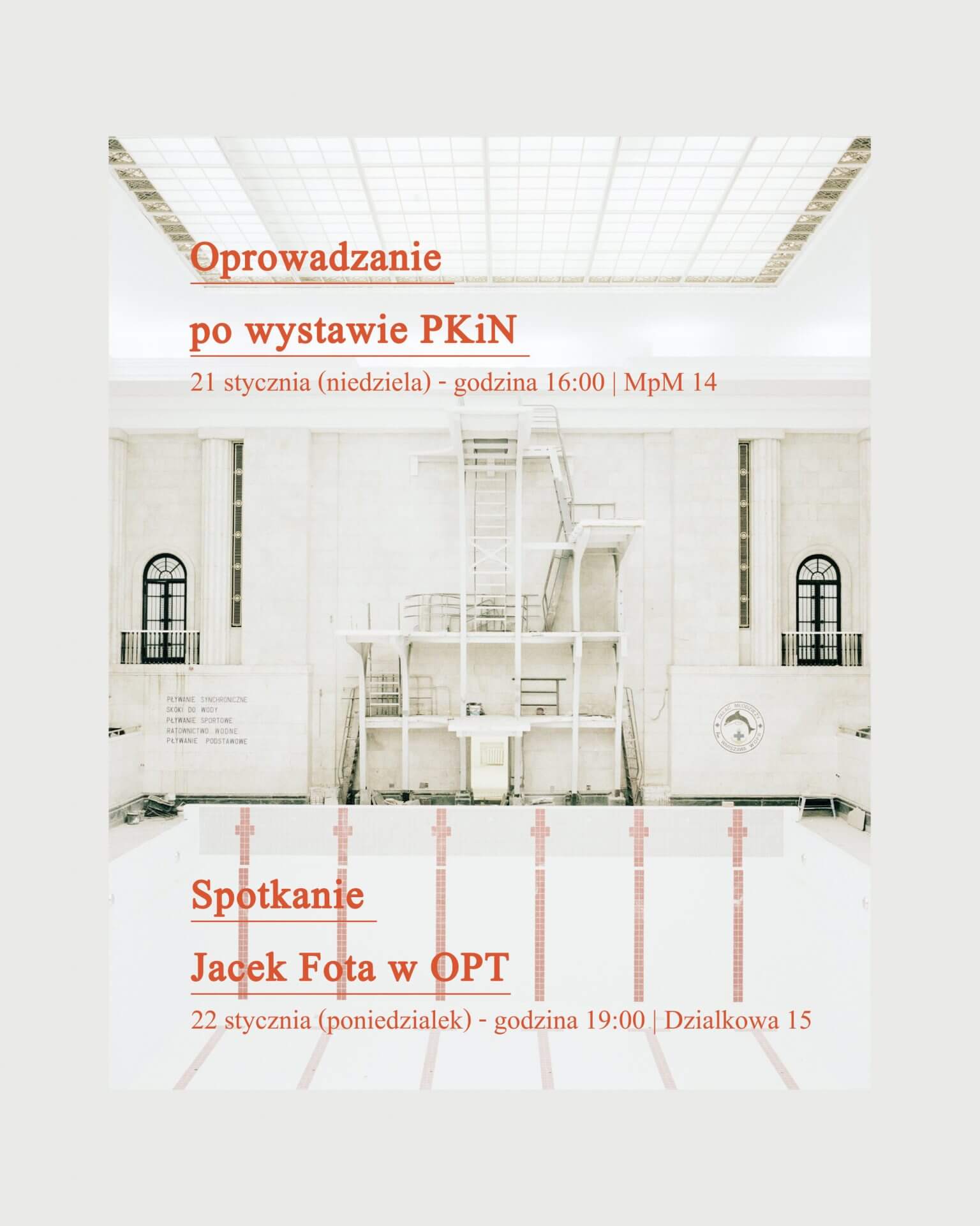 Jacek Fota „PKiN” – oprowadzanie po wystawie (21.01) oraz spotkanie autorskie (22.01)